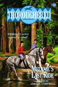 Melanie's Last Ride (Thoroughbred Series #29)