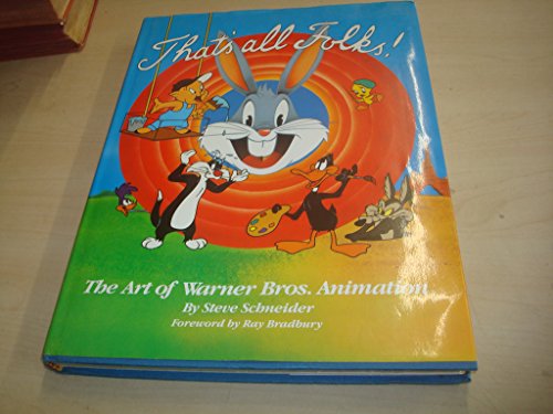 Buy That's All Folks!: The Art Of Warner Bros. Animation Book By ...