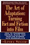 The Art Of Adaptation: Turning Fact And Fiction Into Film