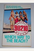 Beverly Hills 90210: Which Way to the Beach?