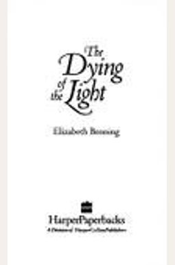 The Dying of the Light The Dying of the Light