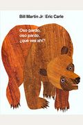Oso Pardo, Oso Pardo, ¿Qué Ves Ahí?: / Brown Bear, Brown Bear, What Do You See? (Spanish Edition)
