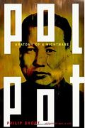 Pol Pot: Anatomy Of A Nightmare