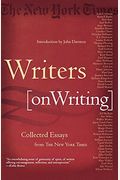 Writers on Writing: Collected Essays from the New York Times