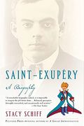 Saint-Exupery: A Biography