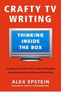 Crafty Tv Writing: Thinking Inside The Box