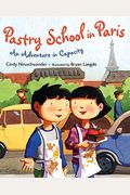 Pastry School In Paris: An Adventure In Capacity