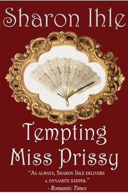Tempting Miss Prissy Tempting Miss Prissy