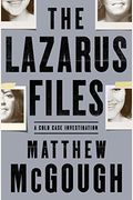 The Lazarus Files: A Cold Case Investigation