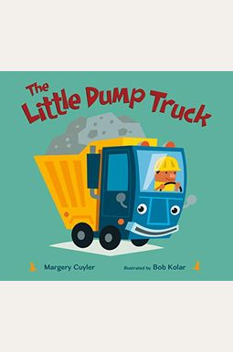 The Little Dump Truck The Little Dump Truck