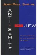 Anti-Semite and Jew: An Exploration of the Etiology of Hate (Revised)