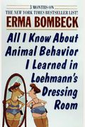 All I Know About Animal Behavior I Learned In Loehmann's Dressing Room