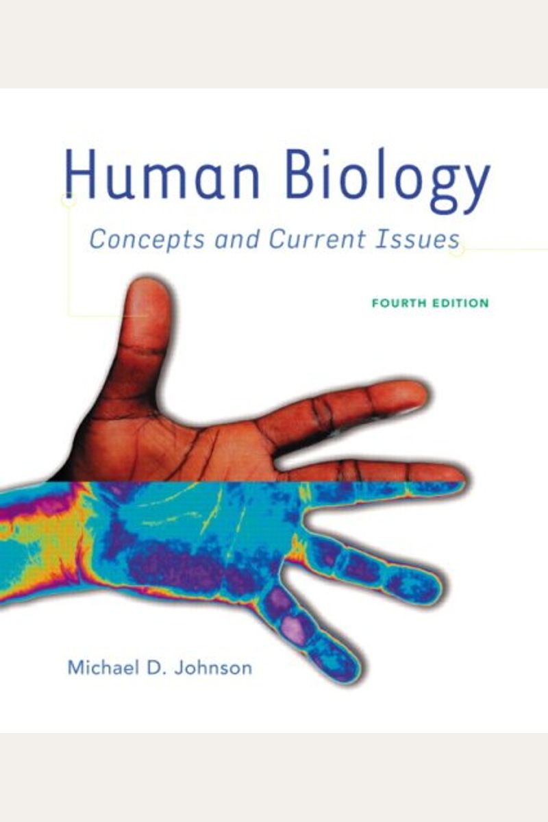 Human Biology: Concepts And Current Issues