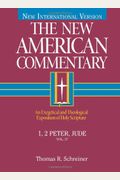 1, 2 Peter, Jude: An Exegetical And Theological Exposition Of Holy Scripture Volume 37