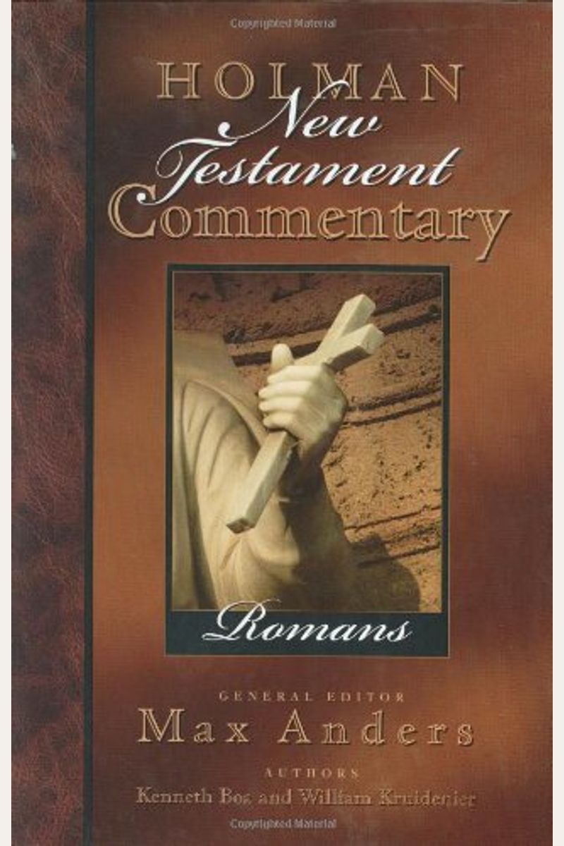 Holman New Testament Commentary - Romans, 6