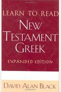 Learn To Read New Testament Greek