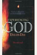 Experiencing God Day-By-Day: A Devotional