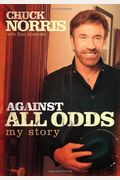Against All Odds: My Story