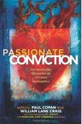 Passionate Conviction: Modern Discourses on Christian Apologetics