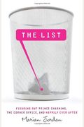 The List: Figuring Out Prince Charming, The Corner Office, And Happily Ever After