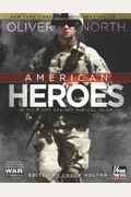American Heroes: In The Fight Against Radical Islam