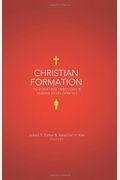 Christian Formation: Integrating Theology & Human Development