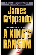 A King's Ransom