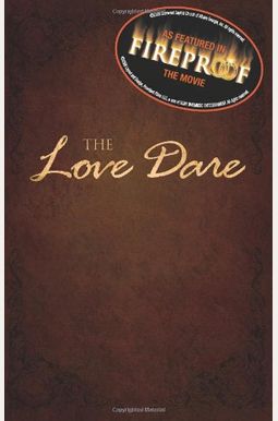 The Love Dare The Love Dare