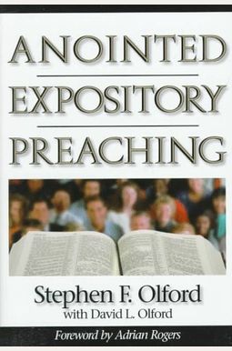 Anointed Expository Preaching Anointed Expository Preaching