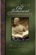 Holman Old Testament Commentary - Psalms 76-150, 12