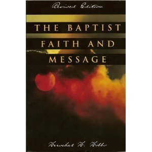 Buy The Baptist Faith And Message Book By: Herschel H Hobbs