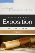 Exalting Jesus In Ephesians (Christ-Centered Exposition Commentary)