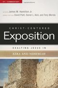 Exalting Jesus In Ezra-Nehemiah