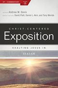 Exalting Jesus In Isaiah (Christ-Centered Exposition Commentary)