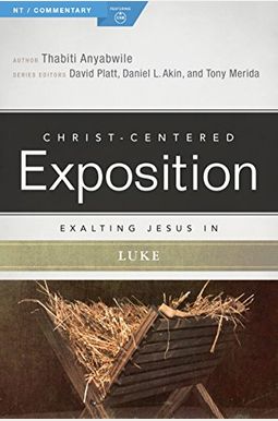 Exalting Jesus In Luke Exalting Jesus In Luke