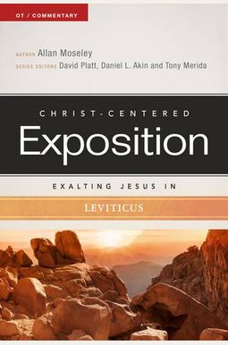 Exalting Jesus In Leviticus Exalting Jesus In Leviticus