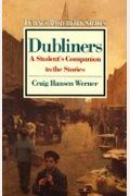 Dubliners: A Pluralistic World (Masterworks Studies, No 20)