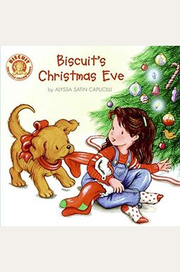 Biscuit's Christmas Eve Biscuit's Christmas Eve