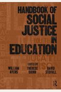 Handbook Of Social Justice In Education