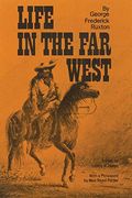 Life In The Far West