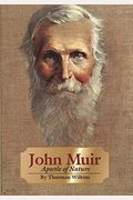 John Muir, Volume 8: Apostle Of Nature
