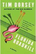 Florida Roadkill: A Novel (Serge Storms)