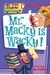 My Weird School #15: Mr. Macky Is Wacky!