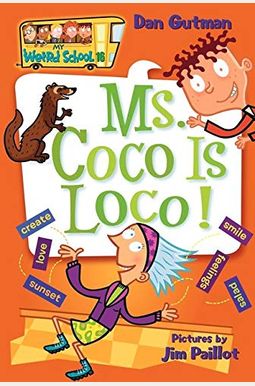 My Weird School #16: Ms. Coco Is Loco! My Weird School #16: Ms. Coco Is Loco!