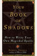 Your Book Of Shadows
