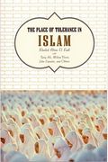 The Place Of Tolerance In Islam