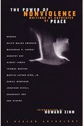 The Power Of Nonviolence: Writings By Advocates Of Peace