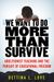 We Want To Do More Than Survive: Abolitionist Teaching And The Pursuit Of Educational Freedom