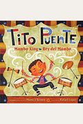 Tito Puente, Mambo King/Tito Puente, Rey Del Mambo: Bilingual Spanish-English