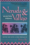 Neruda And Vallejo: Selected Poems,